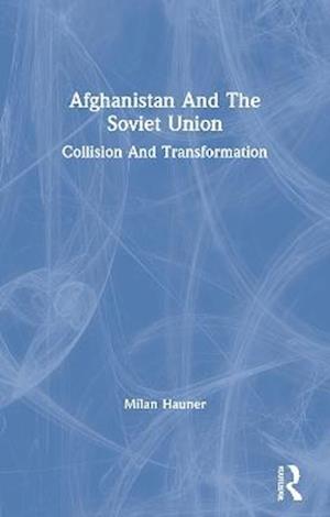 Afghanistan And The Soviet Union