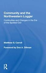 Community And The Northwestern Logger