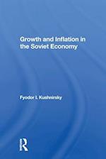 Growth And Inflation In The Soviet Economy