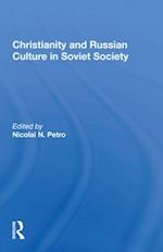 Christianity And Russian Culture In Soviet Society