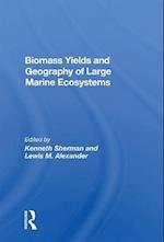 Biomass Yields and Geography of Large Marine Ecosystems