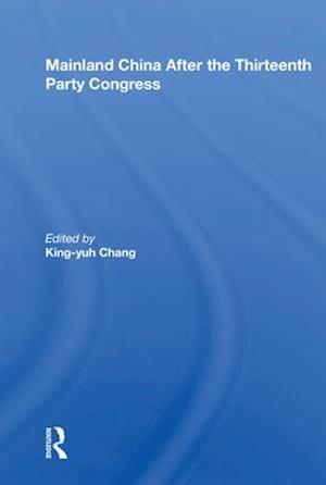 Mainland China After the Thirteenth Party Congress