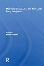 Mainland China After the Thirteenth Party Congress