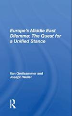Europe’s Middle East Dilemma: The Quest for a Unified Stance