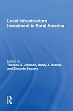 Local Infrastructure Investment In Rural America