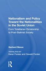 Nationalism and Policy Toward the Nationalities in the Soviet Union