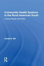 Community Health Systems In The Rural American South