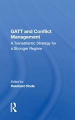 Gatt And Conflict Management