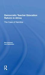 Democratic Teacher Education Reform in Africa