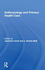 Anthropology And Primary Health Care