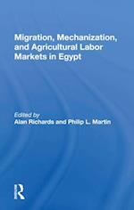 Migration, Mechanization, and Agricultural Labor Markets in Egypt