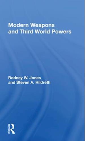 Modern Weapons and Third World Powers