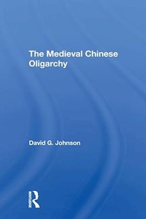 Medieval Chinese Oliogar/h