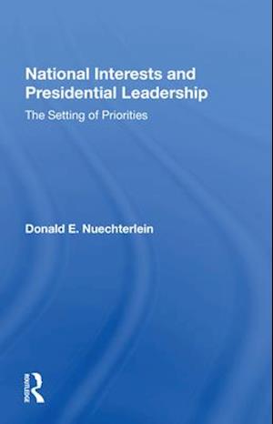 National Interests and Presidential Leadership