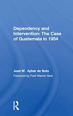 Dependency and Intervention: The Case of Guatemala in 1954