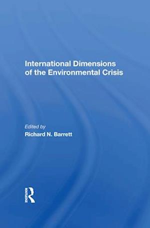 International Dimensions Of The Environmental Crisis