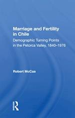 Marriage and Fertility in Chile