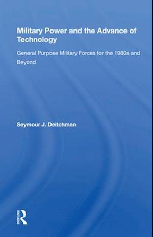 Military Power and the Advance of Technology