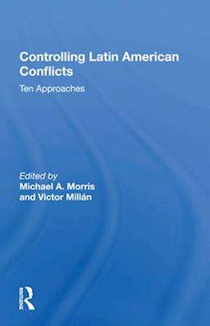 Controlling Latin American Conflicts