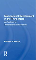Macroproject Development In The Third World