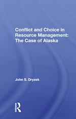 Conflict and Choice in Resource Management: The Case of Alaska