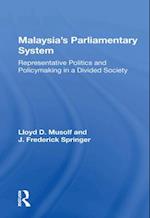 Malaysia’s Parliamentary System
