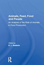 Animals, Feed, Food And People