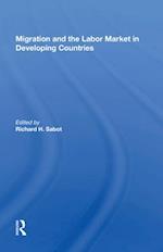 Migration And The Labor Market In Developing Countries