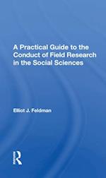 A Practical Guide To The Conduct Of Field Research In The Social Sciences