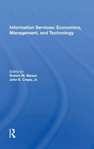 Information Services: Economics, Management, and Technology