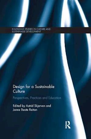 Design for a Sustainable Culture