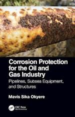 Corrosion Protection for the Oil and Gas Industry
