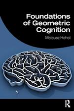 Foundations of Geometric Cognition