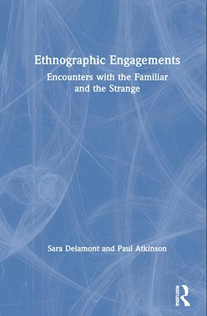 Ethnographic Engagements