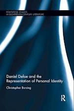 Daniel Defoe and the Representation of Personal Identity
