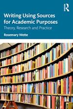 Writing Using Sources for Academic Purposes