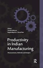Productivity in Indian Manufacturing