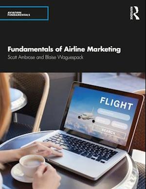 Fundamentals of Airline Marketing