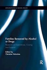 Families Bereaved by Alcohol or Drugs
