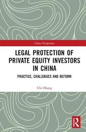 Legal Protection of Private Equity Investors in China
