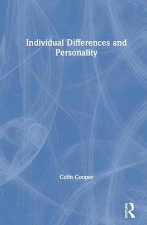 Individual Differences and Personality