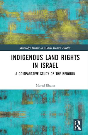 Indigenous Land Rights in Israel