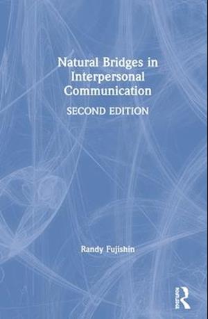 Natural Bridges in Interpersonal Communication