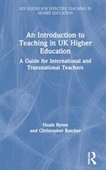 An Introduction to Teaching in UK Higher Education