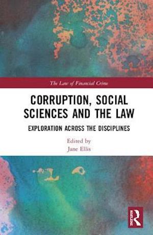 Corruption, Social Sciences and the Law