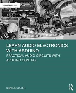 Learn Audio Electronics with Arduino