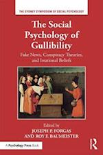 The Social Psychology of Gullibility