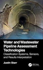 Water and Wastewater Pipeline Assessment Technologies