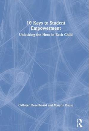 10 Keys to Student Empowerment