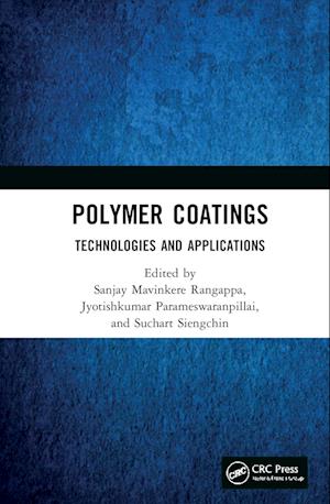 Polymer Coatings: Technologies and Applications